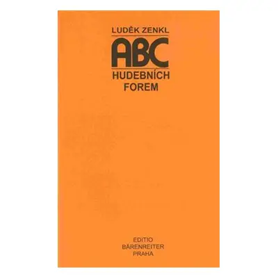 ABC hudebních forem - Luděk Zenkl