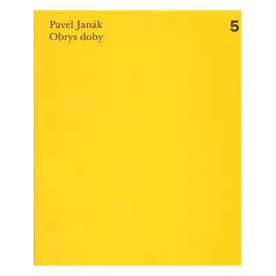 Obrys doby - Pavel Janák