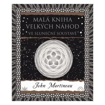 Malá kniha velkých náhod - John Martineau