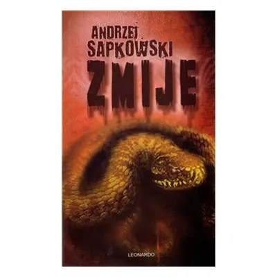 Zmije - Andrzej Sapkowski