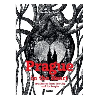 Prague in the Heart - Renáta Fučíková