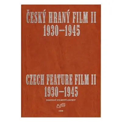 Český hraný film II./ Czech Feature Film II. - kolektiv