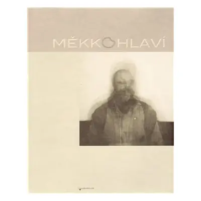 Měkkohlaví - kol.