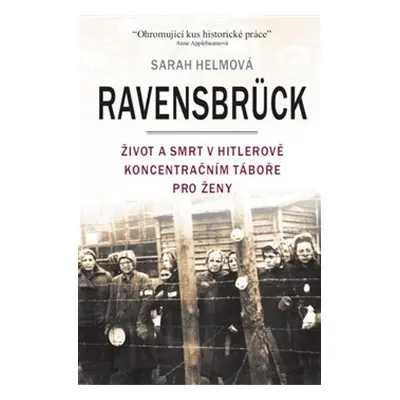 Ravensbrück - Sarah Helmová