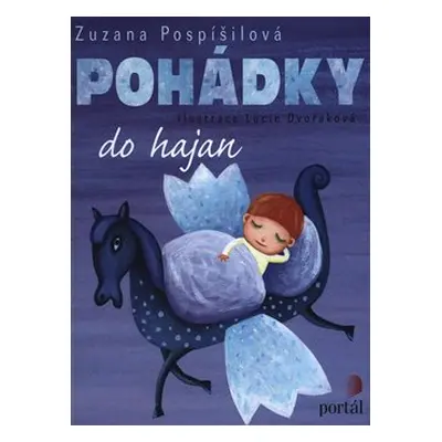 Pohádky do hajan - Zuzana Pospíšilová