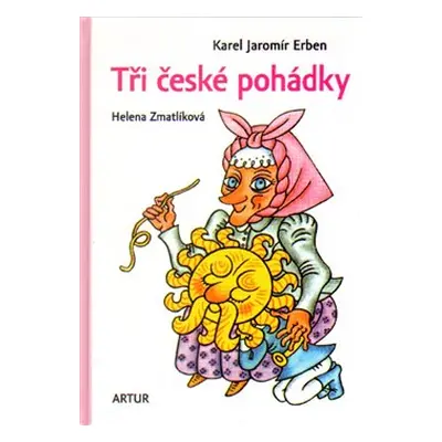 Tři české pohádky - Karel Jaromír Erben