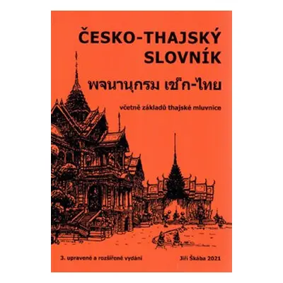 Česko-Thajský slovník - J. Škába, Jiří Škába