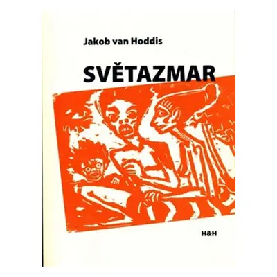 Světazmar - Jakob van Hoddis