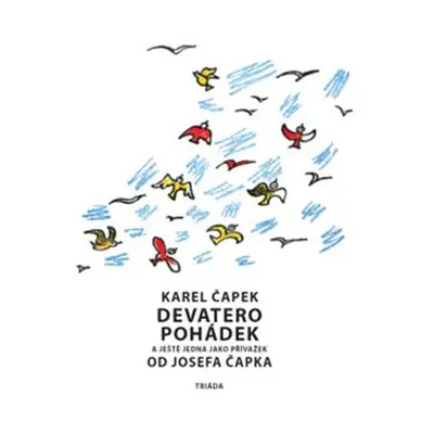 Devatero pohádek - Josef Čapek, Karel Čapek