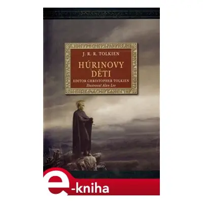 Húrinovy děti - J. R. R. Tolkien