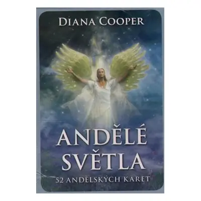 Andělé světla - Diana Cooper