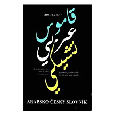 Arabsko-český slovník - Charif Bahbouh