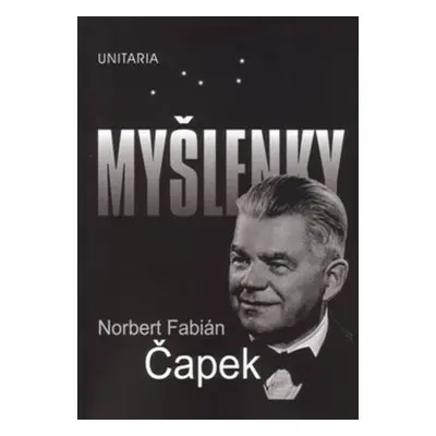 Myšlenky - Norbert F. Čapek