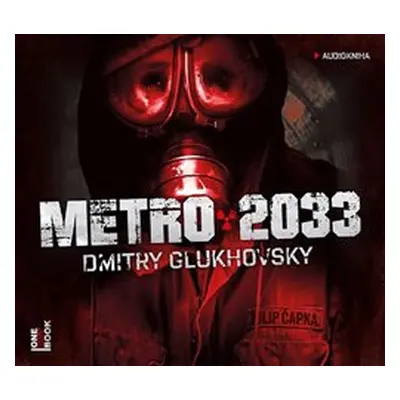 Metro 2033 - Dmitry Glukhovsky