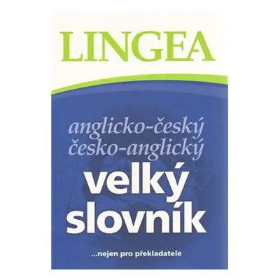 Velký anglicko-český, česko anglický slovník