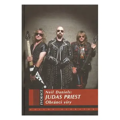 Judas Priest - Neil Daniels