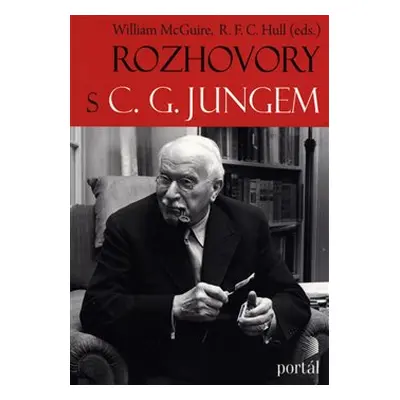 Rozhovory s C. G. Jungem - William McGuire