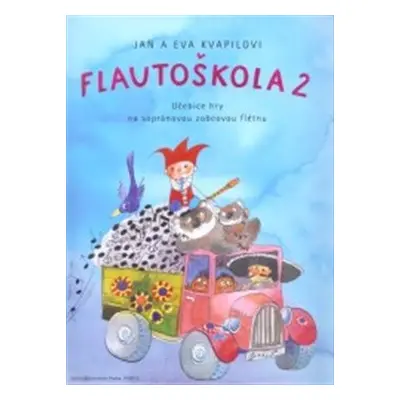 Flautoškola 2 - Jan Kvapil, Eva Kvapilová