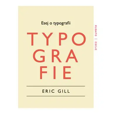 Esej o typografii - Eric Gill