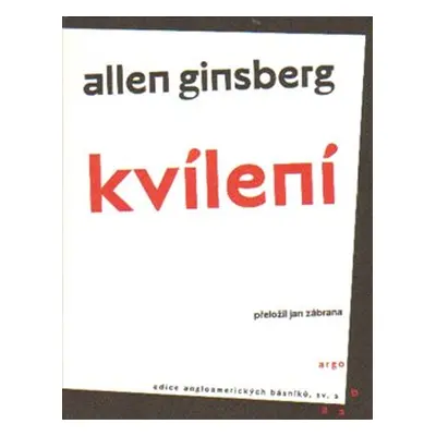 Kvílení - Allen Ginsberg