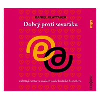 Dobrý proti severáku - Daniel Glattauer