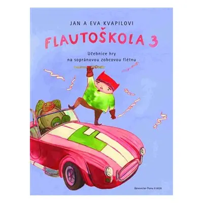 Flautoškola 3 - Jan Kvapil, Eva Kvapilová