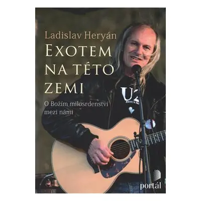 Exotem na této zemi - Ladislav Heryán