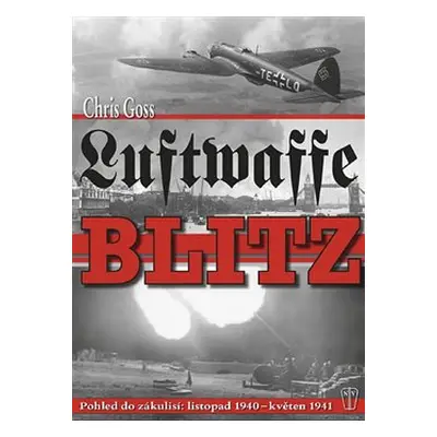 Luftwaffe Blitz - Chris Goss