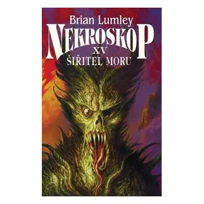 Šiřitel moru - Brian Lumley