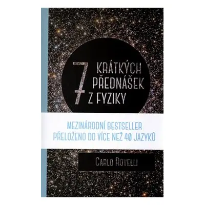 Sedm krátkých přednášek z fyziky - Carlo Rovelli