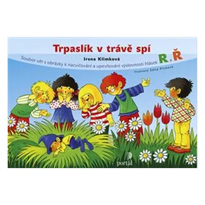 Trpaslík v trávě spí - Irena Klimková