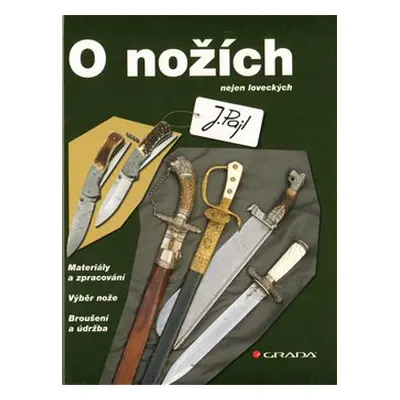 O nožích - Josef Pajl