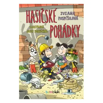 Hasičské pohádky - Zuzana Pospíšilová