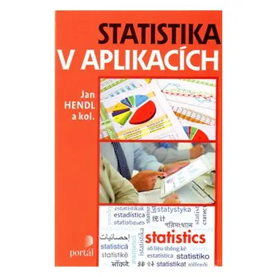 Statistika v aplikacích - Jan Hendl, kol.