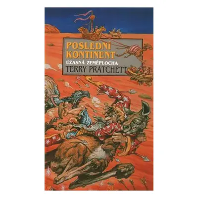 Poslední kontinent - Terry Pratchett