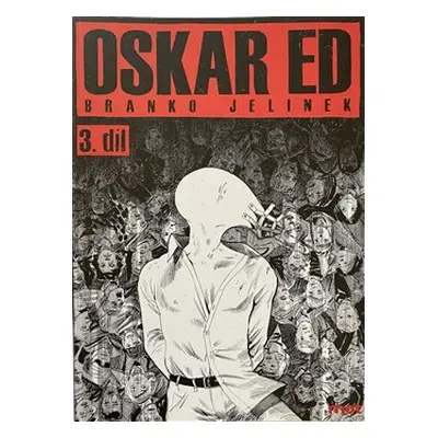 Oskar Ed 3 - Branko Jelinek