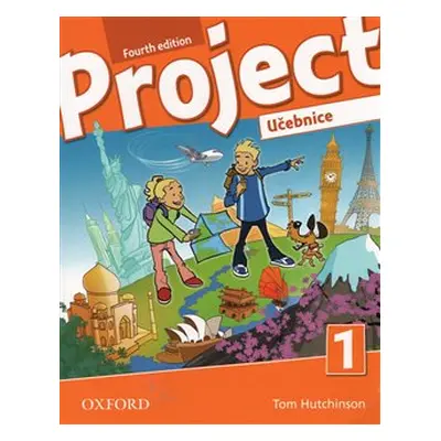 Project 1 Fourth Edition učebnice - Tom Hutchinson