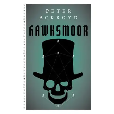 Hawksmoor - Peter Ackroyd