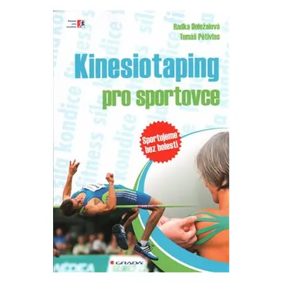 Kinesiotaping pro sportovce - Radka Doležalová, Tomáš Pětivlas