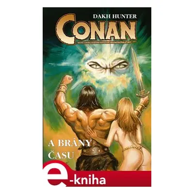 Conan a brány času - Dakh Hunter