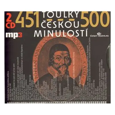 Toulky českou minulostí 451-500 - Josef Veselý