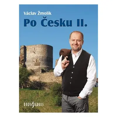 Po Česku II. - Václav Žmolík