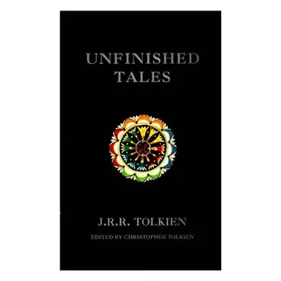 Unfinished Tales - J. R. R. Tolkien