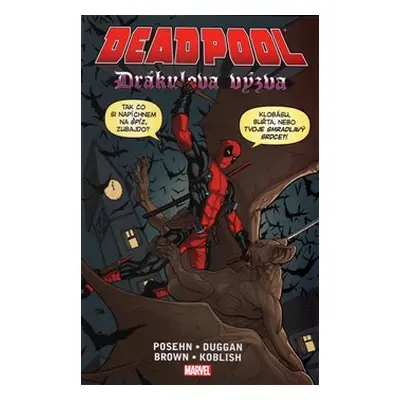 Deadpool: Drákulova výzva - Brian Posehn