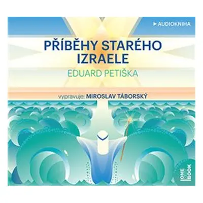 Příběhy starého Izraele - Eduard Petiška