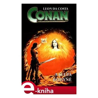 Conan a slepá bohyně - Leon de Costa