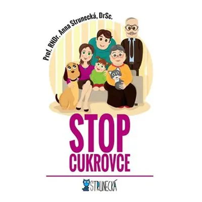 Stop cukrovce - Anna Strunecká