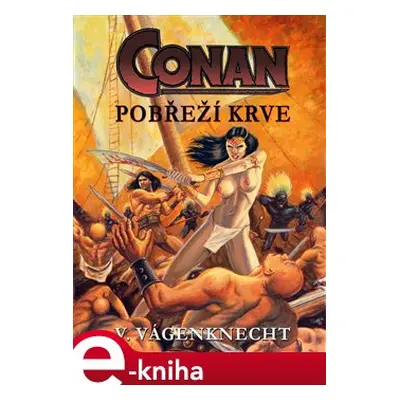 Conan – Pobřeží krve - Václav Vágenknecht