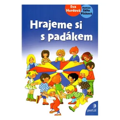 Hrajeme si s padákem - Eva Hurdová