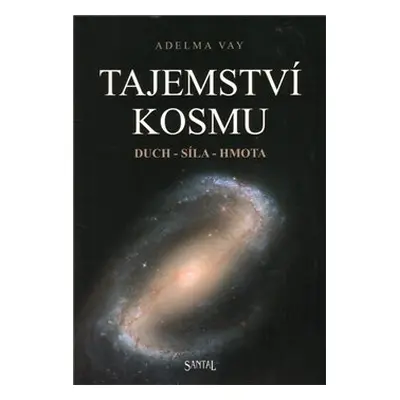 Tajemství kosmu - Adelma Vay